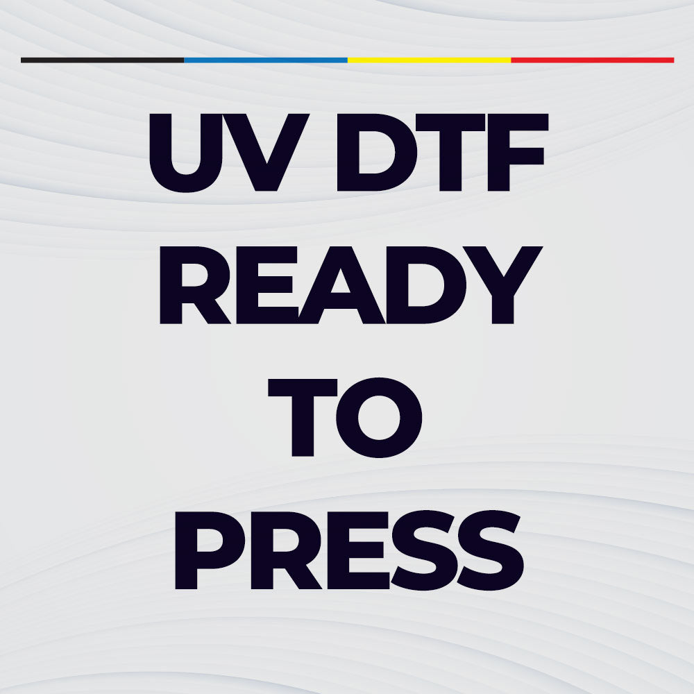 UV DTF Ready to Press