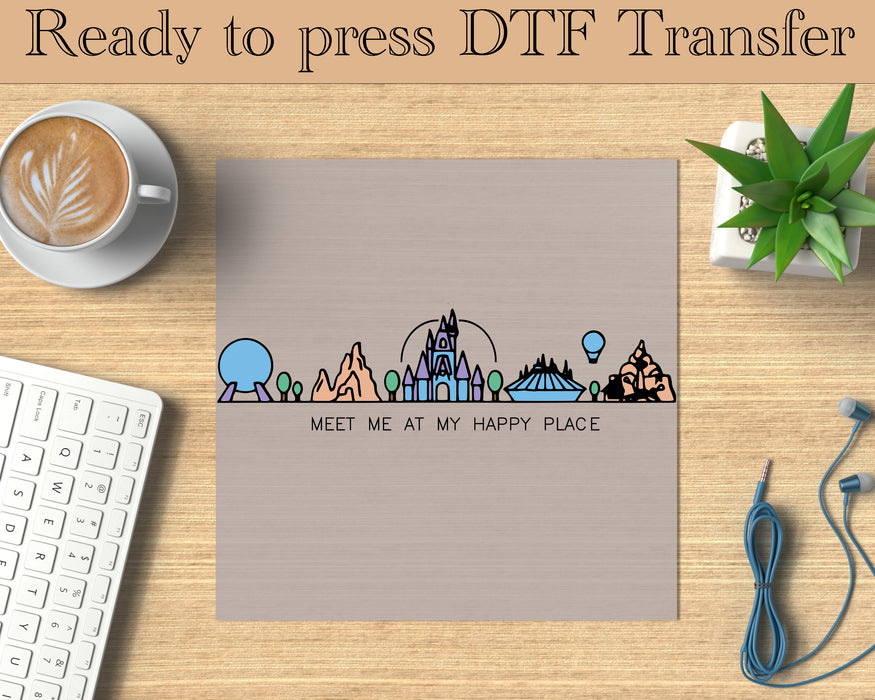 Meet me at my happy place DTF Transfer