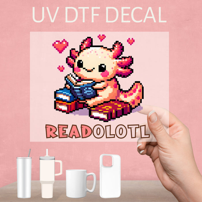 Axolotl shirt, Aksolotl and book lovers UV DTF Decal